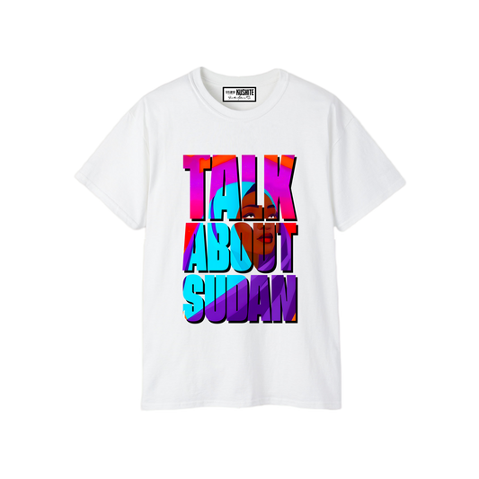 Talk About Sudan II - T-Shirt